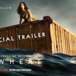 فيلم Nowhere 2023 حاوية في عرض البحر